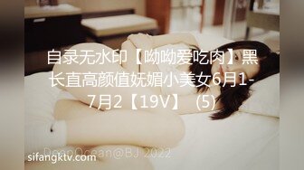 自录无水印【呦呦爱吃肉】黑长直高颜值妩媚小美女6月1-7月2【19V】  (5)