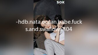 -hdb.nata.ocean.babe.fucks.and.swallows.804